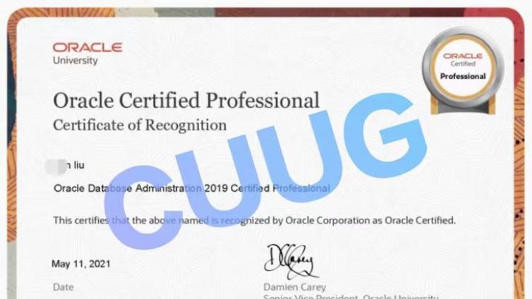 CUUG Liu 同学 OCP 19c证书